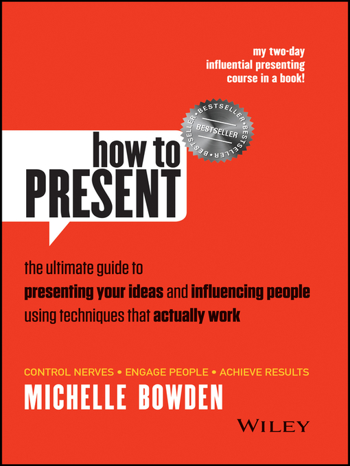 Title details for How to Present by Michelle Bowden - Available